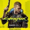 Cyberpunk 2077: Radio - Vol. 3