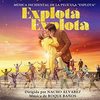Explota Explota - Original Score