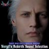 Devil May Cry 5 - Special Edition Vergil's Rebirth Sound Selection