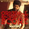 Master - Original Background Score