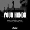 Your Honor: Season 1
