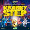 The SpongeBob Movie: Sponge on the Run: Krabby Step (Single)