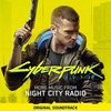 Cyberpunk 2077: More Music from Night City Radio
