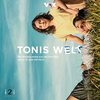 Tonis Welt