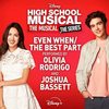 High School Musical: The Musical: The Series: Even When/The Best Part (Single(
