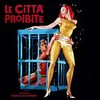 Le citta proibite - Extended Version