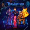 Trollhunters: Music from the Tales of Arcadia Saga