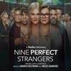 Nine Perfect Strangers