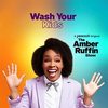 The Amber Ruffin Show: Wash Your Kids (Single)