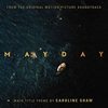 Mayday: Mayday Song (Single)
