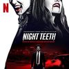 Night Teeth