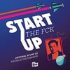 Start the Fck Up - Original Score