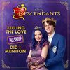 Descendants: Feeling the Love/Did I Mention Mashup (Single)