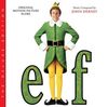 Elf - Original Score: The Deluxe Edition