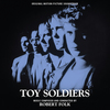 Toy Soldiers - Expanded