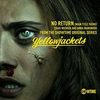 Yellowjackets: No Return (Single)