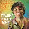 Träume sind wie wilde Tiger - Original Score