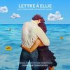On Our Own Island: Lettre a Ellie (Single)