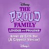 The Proud Family: Louder and Prouder: Hands Up Cash Out (A Cappella Version) (Single)
