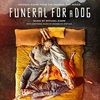 Funeral for a Dog