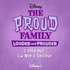 The Proud Family: Louder and Prouder: I Sold Out, I'm Not a Sellout (Single)