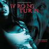 Wrong Turn - Original Score