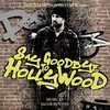 Say Goodbye to Hollywood - Original Score
