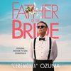 Father of the Bride: Ceremonia (Single)
