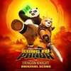 Kung Fu Panda: The Dragon Knight - Original Score
