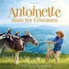 Antoinette dans les Cevennes