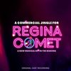 Commercial Jingle for Regina Comet - Original Cast Recording