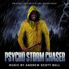 Psycho Storm Chaser