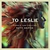 To Leslie: Angels Are Falling (Single)