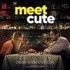 Meet Cute - Original Score