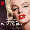 The Mystery of Marilyn Monroe: The Unheard Tapes