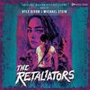 The Retaliators - Original Score