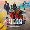 Les femmes du square