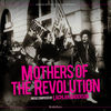 Mothers of the Revolution