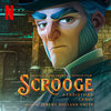 Scrooge: A Christmas Carol - Original Score