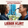 Lieber Kurt: Little Things (Single)