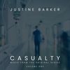 Casualty - Vol. 1