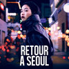 Retour a Seoul