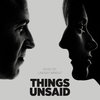 Things Unsaid