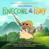 Pinecone & Pony: Thick as Thieves (Single)