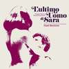 L'ultimo uomo di Sara - Reissue