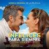 Infelices Para Siempre (Single)