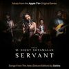 Servant: Songs from the Attic - Deluxe Edition