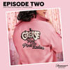 Grease: Rise of the Pink Ladies - Episode Two (EP)