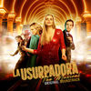 La Usurpadora: The Musical