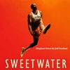 Sweetwater - Original Score